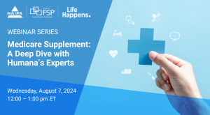 Join two product experts – with a combined total of nearly 45 years of industry experience – for an in-depth discussion about Humana’s Medicare Supplement products, value-added services, competitive positions, and earning potential. Better understand how you can support your clients’ needs with the Humana team. Webinar